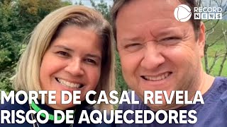 Morte de casal revela risco de aquecedores dentro de casa [upl. by Rialb]