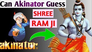 Can Akinator Guess Prabhu Shri Ram [upl. by Fechter]