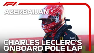 Charles Leclercs Pole Lap  2023 Azerbaijan Grand Prix  Pirelli [upl. by Evanthe]