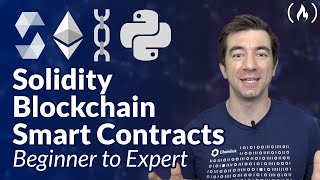 Solidity Blockchain and Smart Contract Course – Beginner to Expert Python Tutorial [upl. by Wyne]