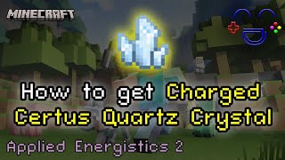 How to Make Charged Certus Quartz Crystal  Applied Energistics 2 Minecraft 118 [upl. by Nnagem]