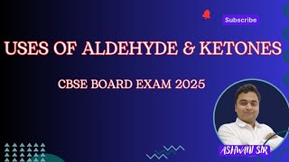 USES OF ALDEHYDE amp KETONES  ALDEHYDE KETONE CARBOXYLIC ACIDS CHEMISTRY 12 CBSE CHEMISTRY [upl. by Ylram]