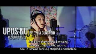 EYLIA GUNTABID  Upus Nu Cover by Elice [upl. by Ahsel]