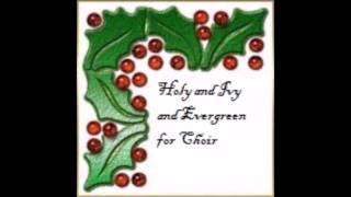 Holly and Ivy and Evergreen by Ms Esparza [upl. by Nohsram]