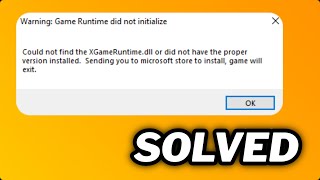 FIXED quotFailed to load Xgameruntimedllquot error in Windows 1011 [upl. by Aienahs196]