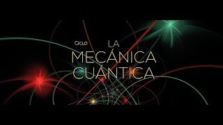 La mecánica cuántica [upl. by Nylzzaj]