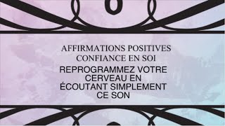 Messages subliminaux  Affirmations positives [upl. by Nyloj]