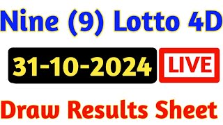 31102024 Nine Lotto Results  4d Result Today  9 Lotto 4d Results  Today 4d Result Live [upl. by Akirderf]