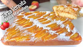 TORTA VERSATA MELE E MARMELLATA 🍎 ricetta facile e veloce [upl. by Itin]