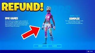 How To REFUND KOMPLEX SKIN in Fortnite Free Skin Refund [upl. by Adne882]