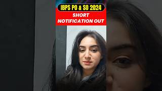 IBPS PO amp SO 2024 Short Notification Out 😍 ibps ibpspo ibpsso bankingwallah [upl. by Lielos]