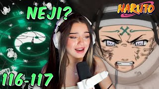 NEJI IS DYING TOO😭  Episode 116 amp 117  NARUTO REACTION [upl. by Auqemahs]