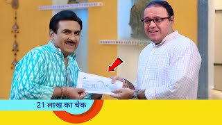 Jethalal Ne Diya 21 Lakh Ka Cheque [upl. by Nosirb]