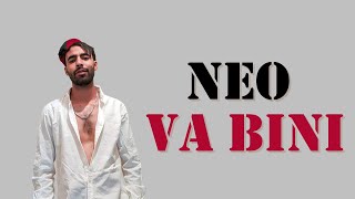 Neo  Va Bini  نيو  ڤا بيني  Prod By Neo [upl. by Basile]