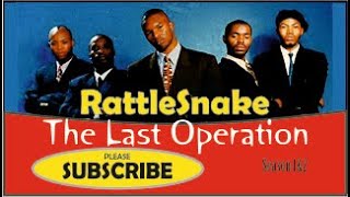 RattleSnake The Last Operation Seasons 1amp2 [upl. by Aicnatsnoc]