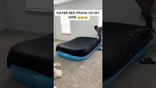 Water bed prank on my wife 🤣🤣😭 shorts [upl. by Modeerf]