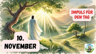 Impuls für den Tag – 10 November 2024 – Pastor Bernd [upl. by Arjan136]