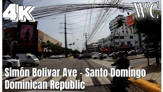 SIMON BOLIVAR  ROMULO BETANCOURT AVE  Santo Domingo Driving Tour  Dominican Republic [upl. by Sanburn406]