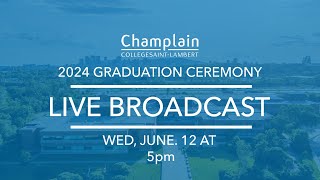 Champlain College SaintLambert  Graduation Ceremony 2024  500 PM [upl. by Tihom]