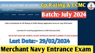 Nusi Goa Gp Rating amp CCMC Entrance Exam Batch July 2024 Merchant Navy ⛴️🧭⚓🚢 [upl. by Kelby]