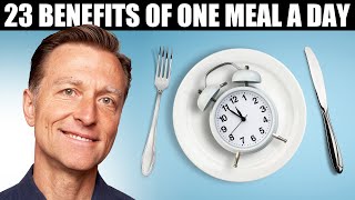 23 Benefits of Intermittent Fasting amp One Meal A Day – Dr Berg On OMAD Diet [upl. by Clerissa]