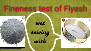 Fineness of Flyash testing with 45 micron sieving wet method  not more then 34 [upl. by Anpas930]