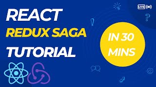 Tutorial on React Redux Saga  In just 30 mins [upl. by Rebe277]