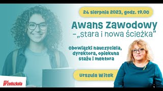 AWANS ZAWODOWY – „stara i nowa ścieżka” Obowiązki nauczyciela dyrektora opiekuna stażu i mentora [upl. by Tenney]