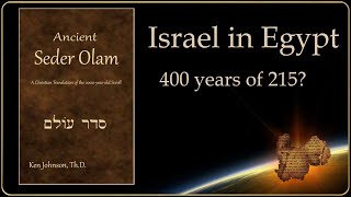 Israel in Egypt 400 years or 215 [upl. by Anairb]