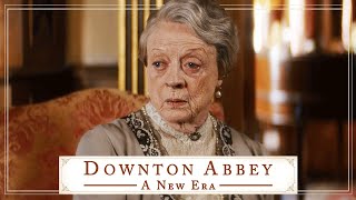 The Dowager Countess Explains  Downton Abbey A New Era [upl. by Soloman]