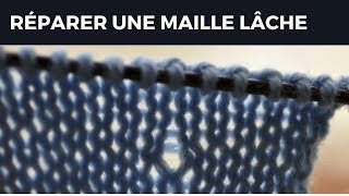 Réparer une maille lâche [upl. by Delphine]