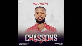 Infrapa  CHASSONS [upl. by Aryaz]