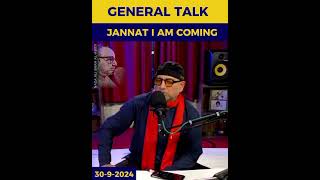 General Talk Jannat I Am Coming  reels shorts viral successs trending [upl. by Kalie]