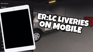 How To Make Liveries On MOBILE  ERLC [upl. by Ymas]