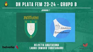 DHP  LIGA  J07  Helvetia Anaitasuna vs Lauko Ermuko Errotabarri 20232024 [upl. by Oirevlis]