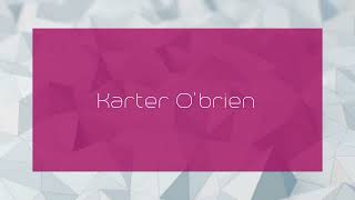 Karter Obrien  appearance [upl. by Danuloff]