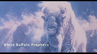 The White Buffalo Prophecy [upl. by Tnerb350]