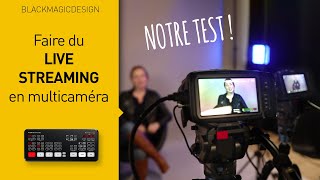 TEST live streaming  plusieurs caméras avec le mélangeur Atem mini pro iso [upl. by Llenoil627]