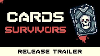 Cards Survivors  Release Trailer [upl. by Ecinnej]