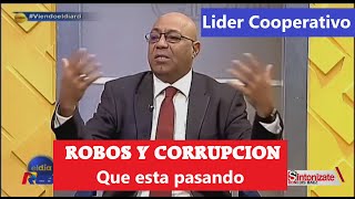 FRAUDE Y CORRUPCION EN COOPERATIVAS La explicación en voz del experto Lic Yanio Concepción robo [upl. by Eniamsaj494]