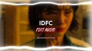 IDFC TARRO REMIX EDIT AUDIO [upl. by Nora]