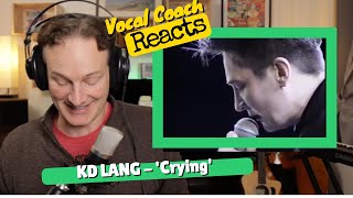 Vocal Coach REACTS KD LANG Crying Roy Orbison Cover [upl. by Aelyk]