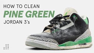 How to Clean Air Jordan 3 Pine Green With Reshoevn8r [upl. by Mears]