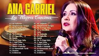 ANA GABRIEL RANCHERAS MIX  LOS MEJORES EXITOS DE ANA GABRIEL [upl. by Ohare]