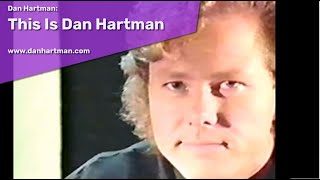 This is Dan Hartman [upl. by Anne-Corinne]