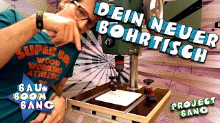 Mega Bohrtisch für fast jede Ständerbohrmaschine Einfach selber bauen DIY [upl. by Erasaec985]