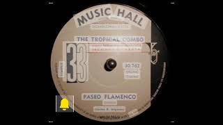 PASEO FLAMENCO THE TROPICAL COMBO [upl. by Eilla]