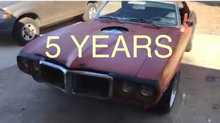 1969 Pontiac Firebird 5 Year Transformation [upl. by Anoved]