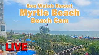 Live Beach Cam  Sea Watch Resort Myrtle Beach [upl. by Kipper]