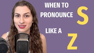 When S is Pronounced Like a Z American Accent Class [upl. by Edwyna794]